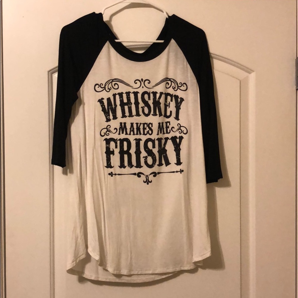 Whiskey Makes Me Frisky Shirt